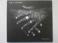 Págá Dêvê- José A. Chambel