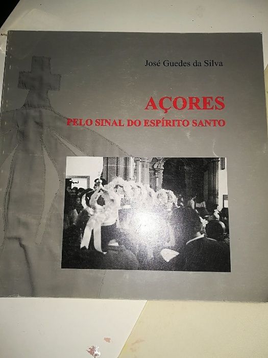 Açores - pelo sinal do Espírito Santo