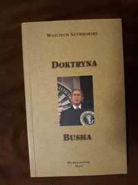 Doktryna Busha Wojciech Szymborski