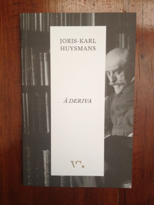 Joris-Karl Huysmans - À deriva