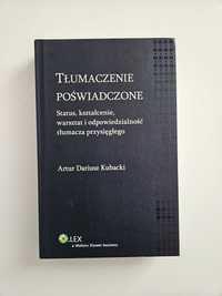 Tłumaczenie poświadczone Artur Dariusz Kubacki