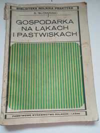 S. Słomiński Gospodarka na łąkach i pastwiskach 1969r