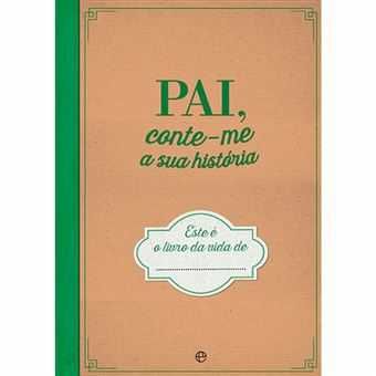 Pai, Conte-me a Sua História