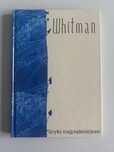 Walt Whitman Liryki - nowa