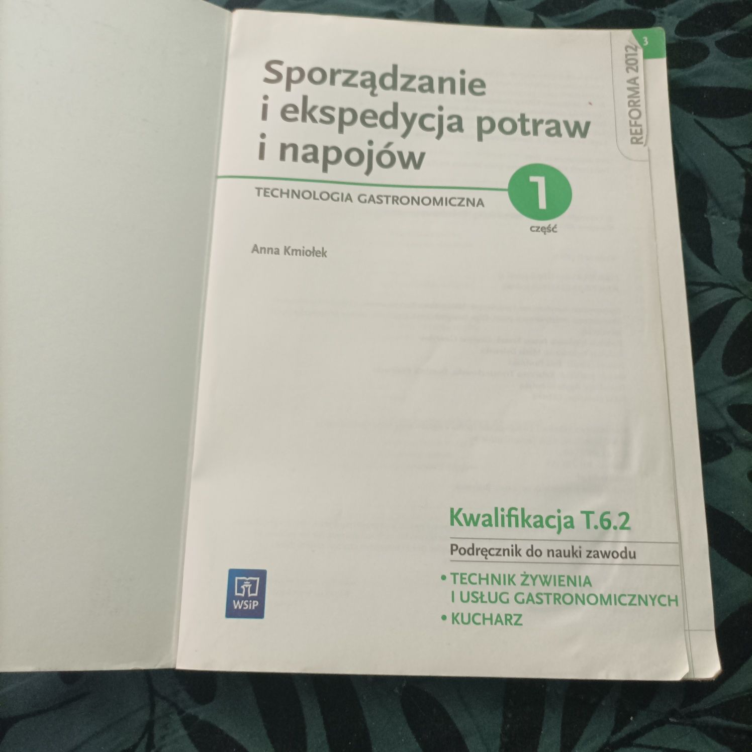 Książka Sporządzanie i ekspedycja potraw i napojów