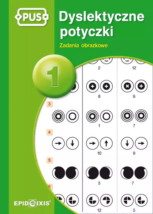 Dyslektyczne potyczki. Tom 1. Zadania obrazkowe. Epideixis