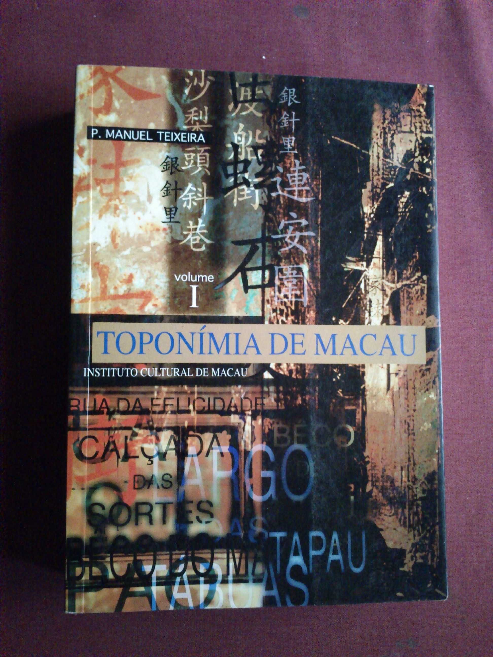 P. Manuel Teixeira-Toponínia de Macau-Volume I-1997