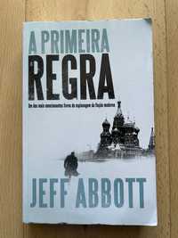 Livro “ Primeira Regra” de Jeff Abbot