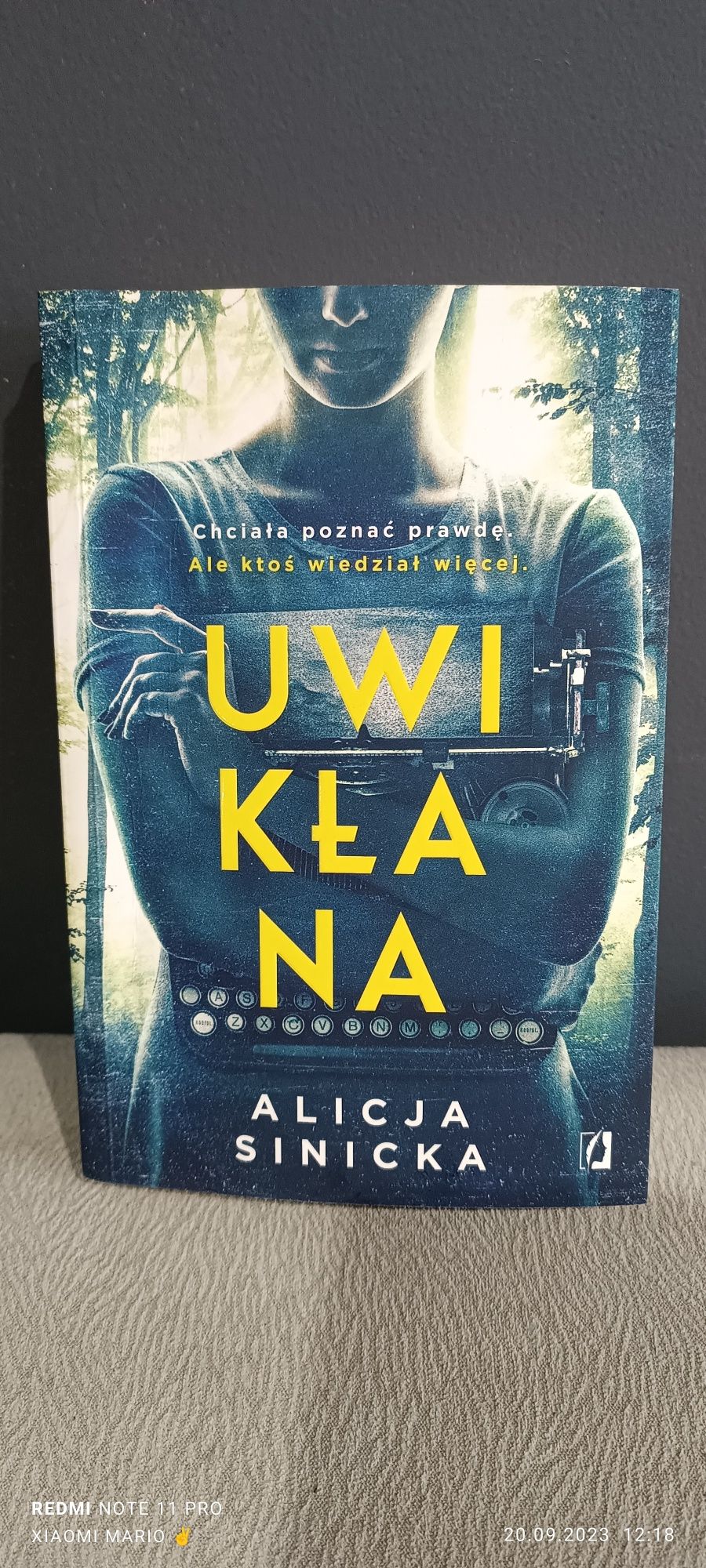 Książka Uwikłana Alicja Sinicka