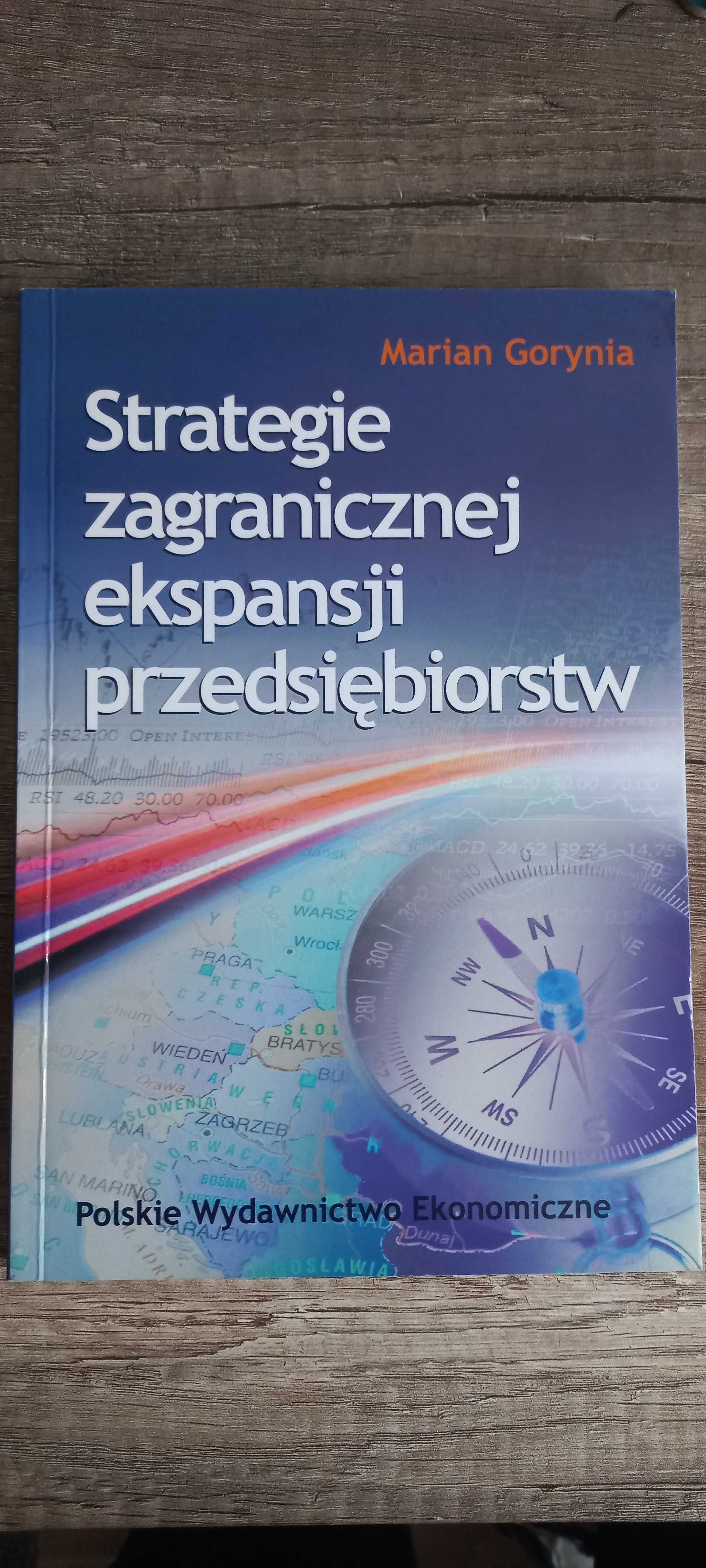 Strategie zagranicznej ekspansji przedsiębiorstw M. Gorynia