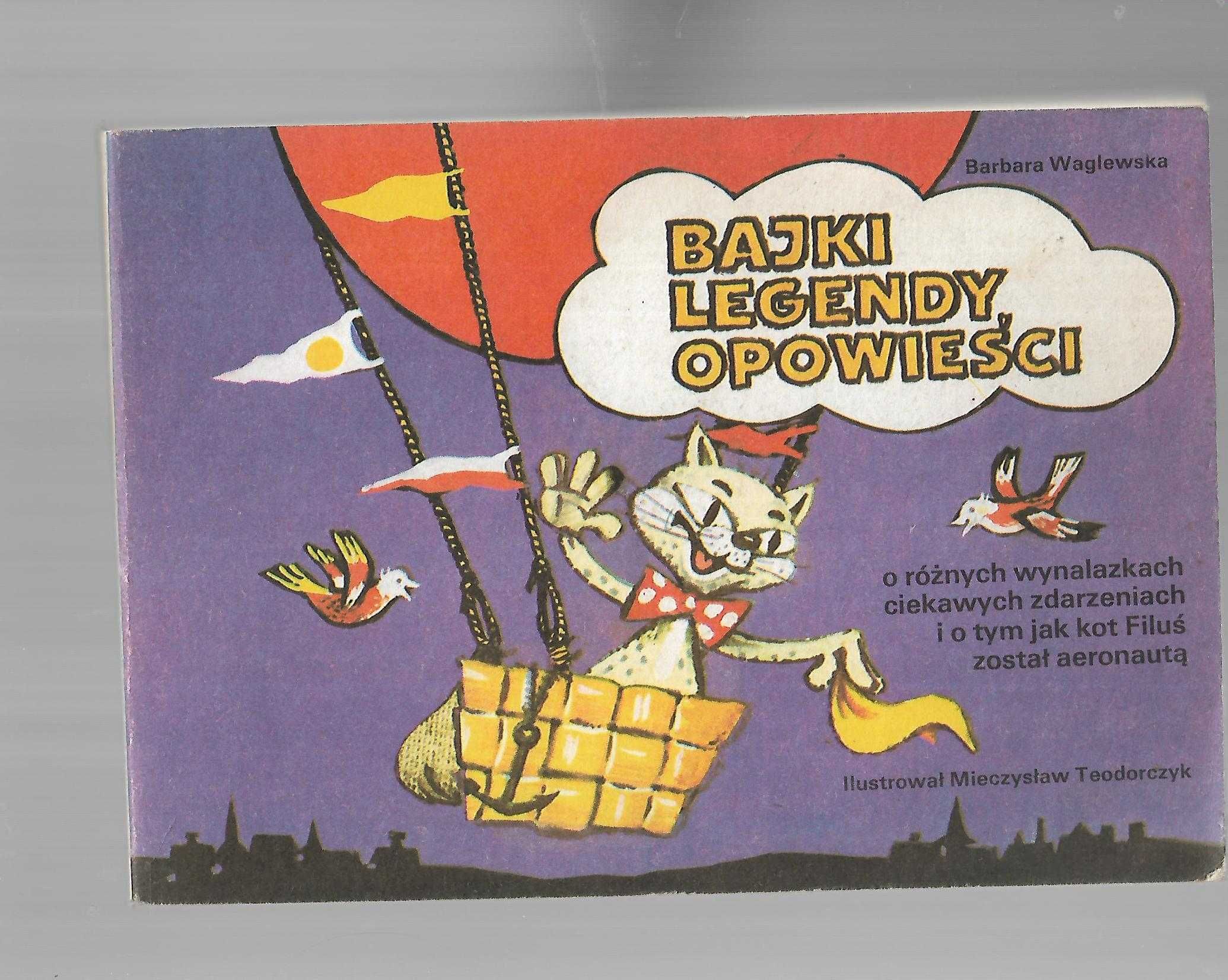 Bajki legendy opowieści Waglewska 1984