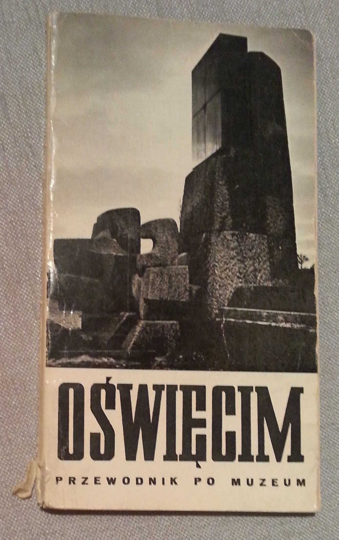 OŚWIĘCIM - przewodnik po muzeum