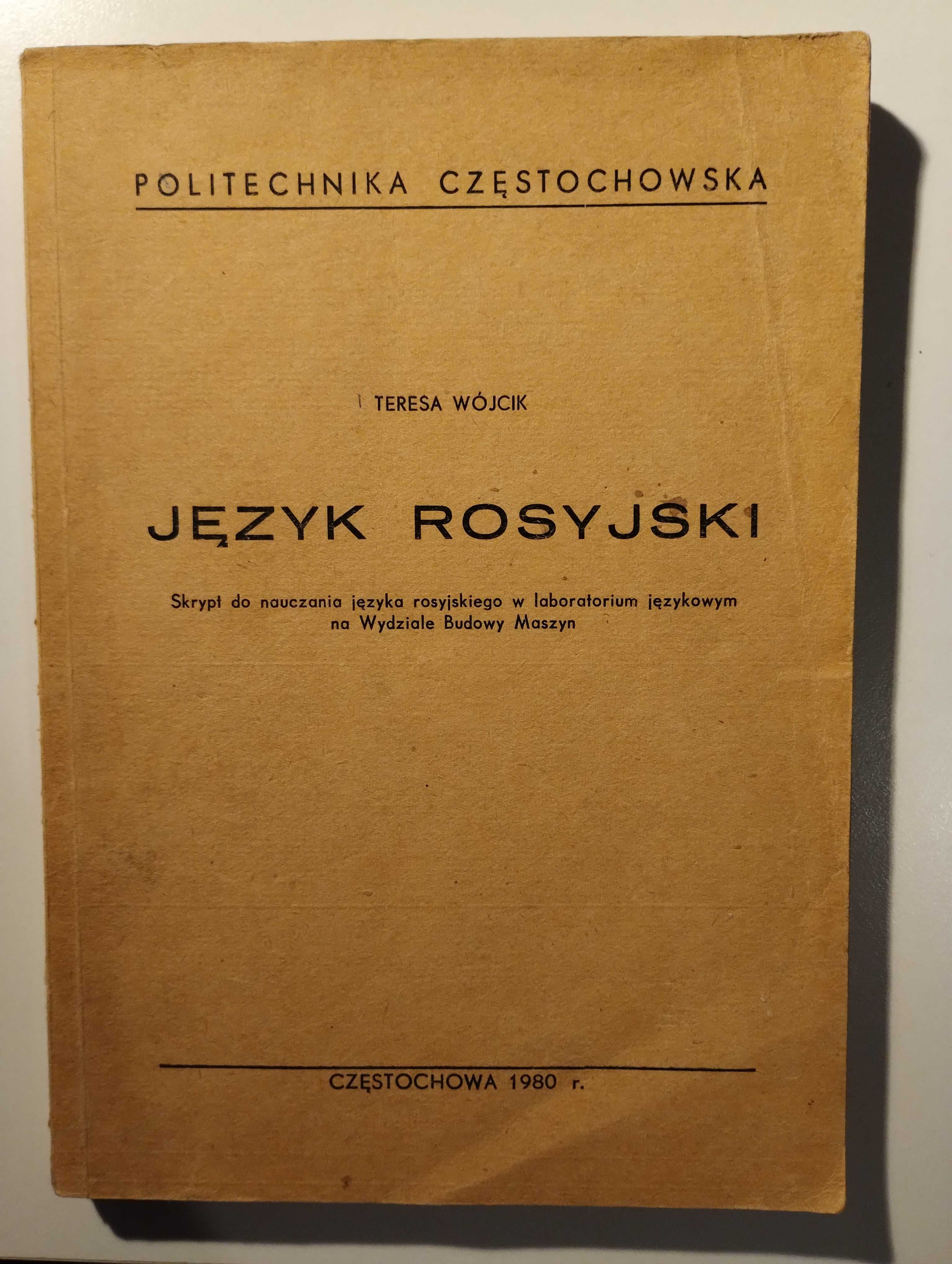 Język rosyjski na Wydziale Budowy Maszyn. Teresa Wójcik