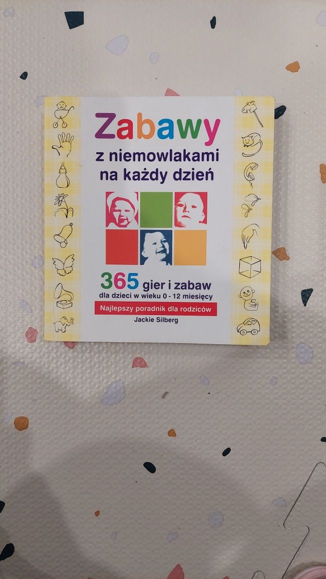 Zabawy z niemowlakami na każdy dzień