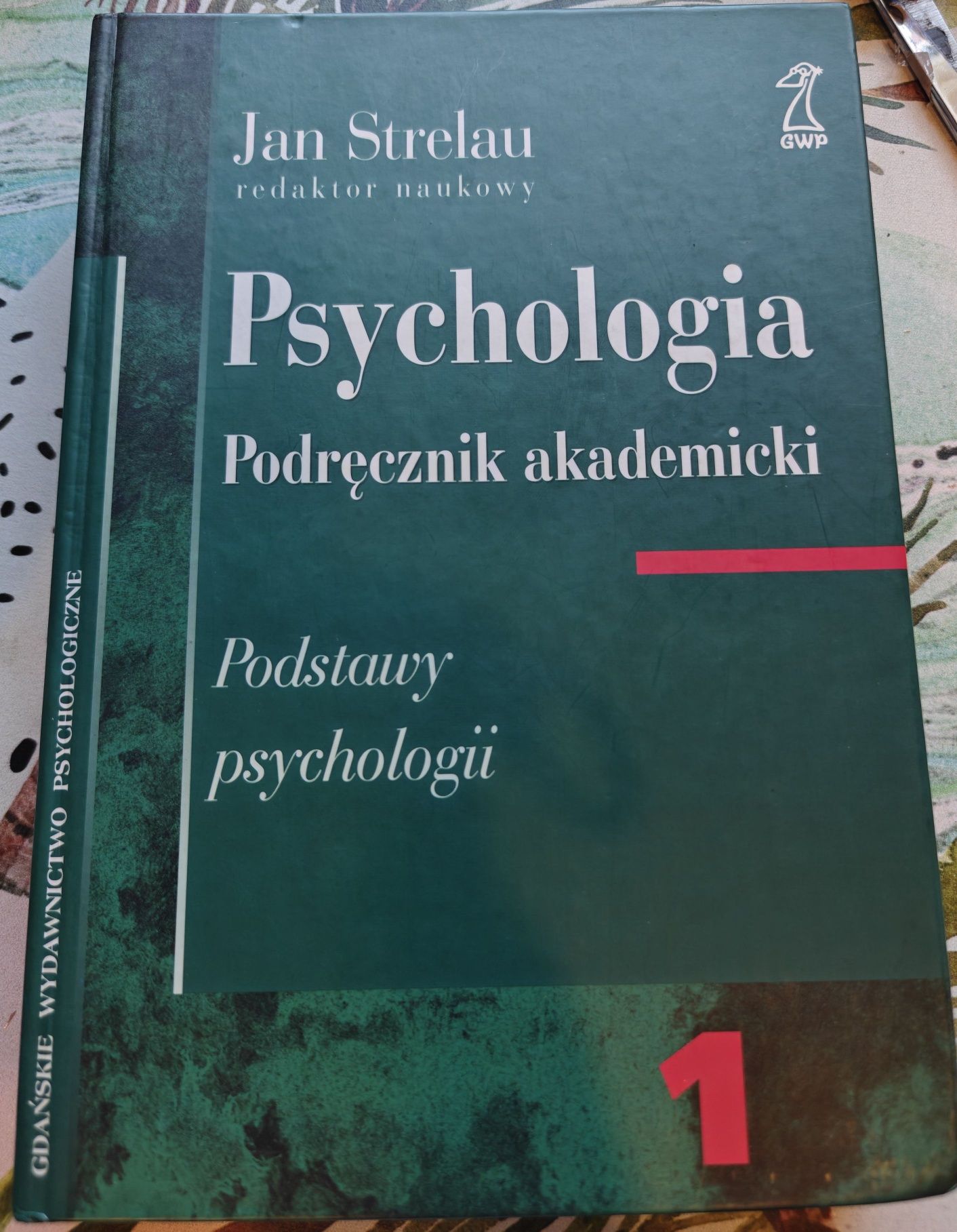 Jan Strelau PSYCHOLOGIA tom 1 Podręcznik akademicki 2003 rok