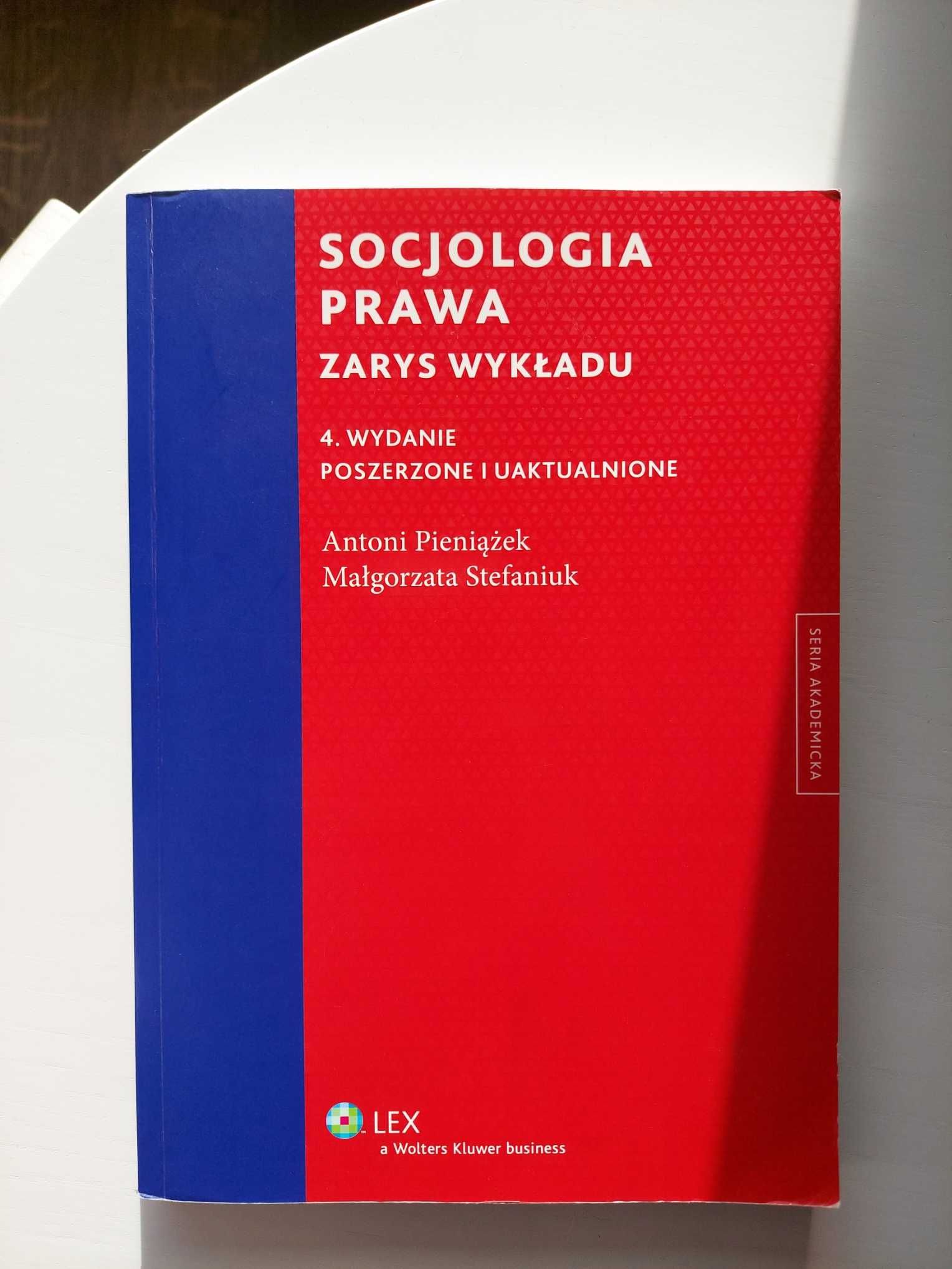 Socjologia prawa. Zarys wykładu - Pieniążek/Stefaniuk