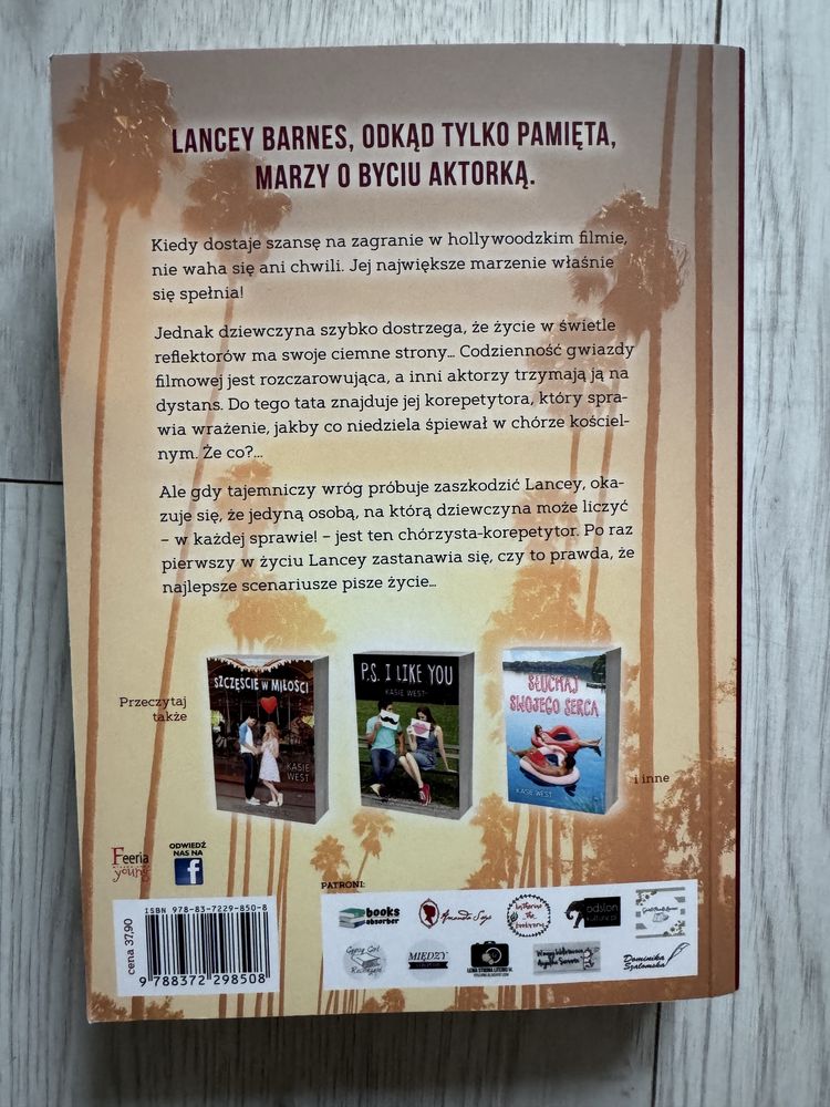Kasie West. Przeznaczenie i pierwszy pocałunek