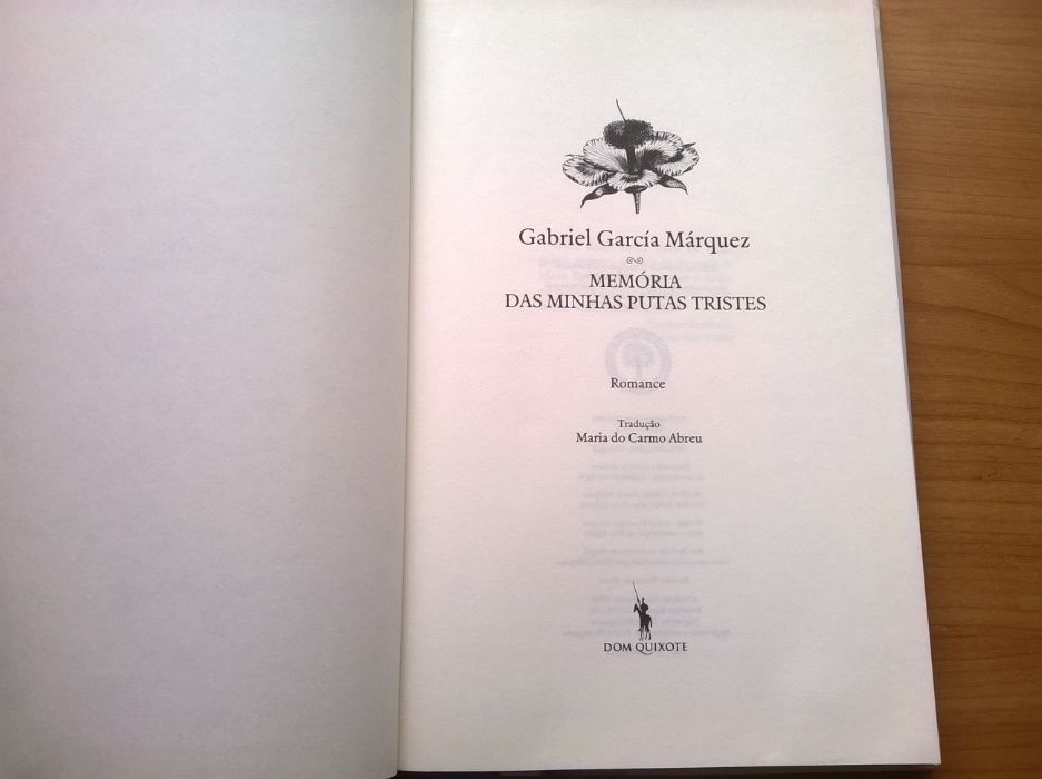 Memória das Minhas Putas Tristes - Gabriel Garcia Márquez