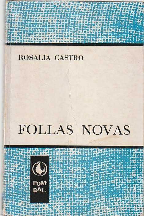 Follas Novas-Rosalia de Castro-Castrelos Edicions