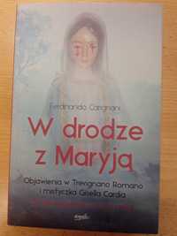 W drodze z Maryją. Objawienia w T. Romano nowa
Objawienia w Trevignano