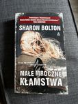 Małe mroczne kłamstwa Sharon Bolton