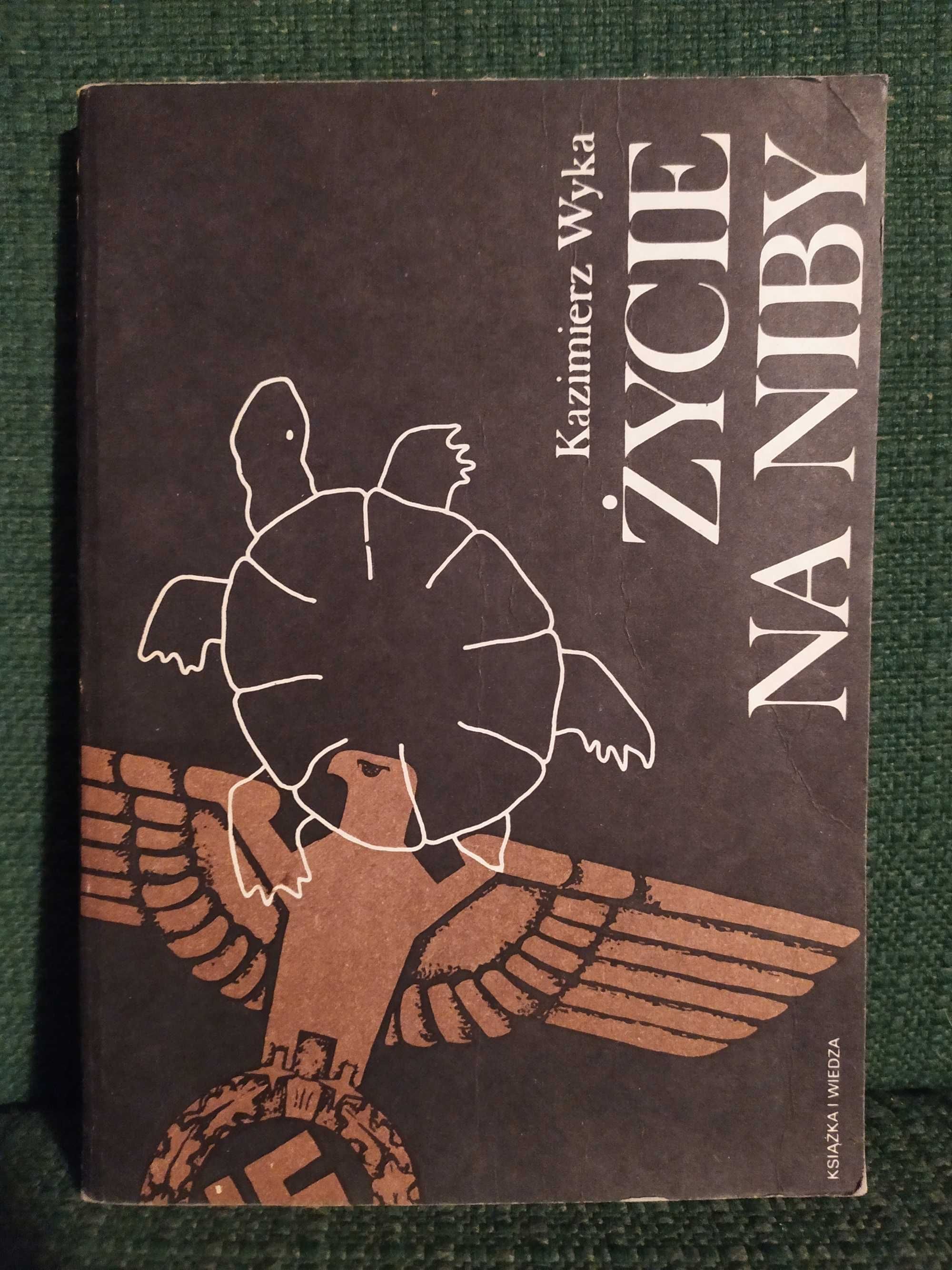 Życie na niby - Kazimierz Wyka
