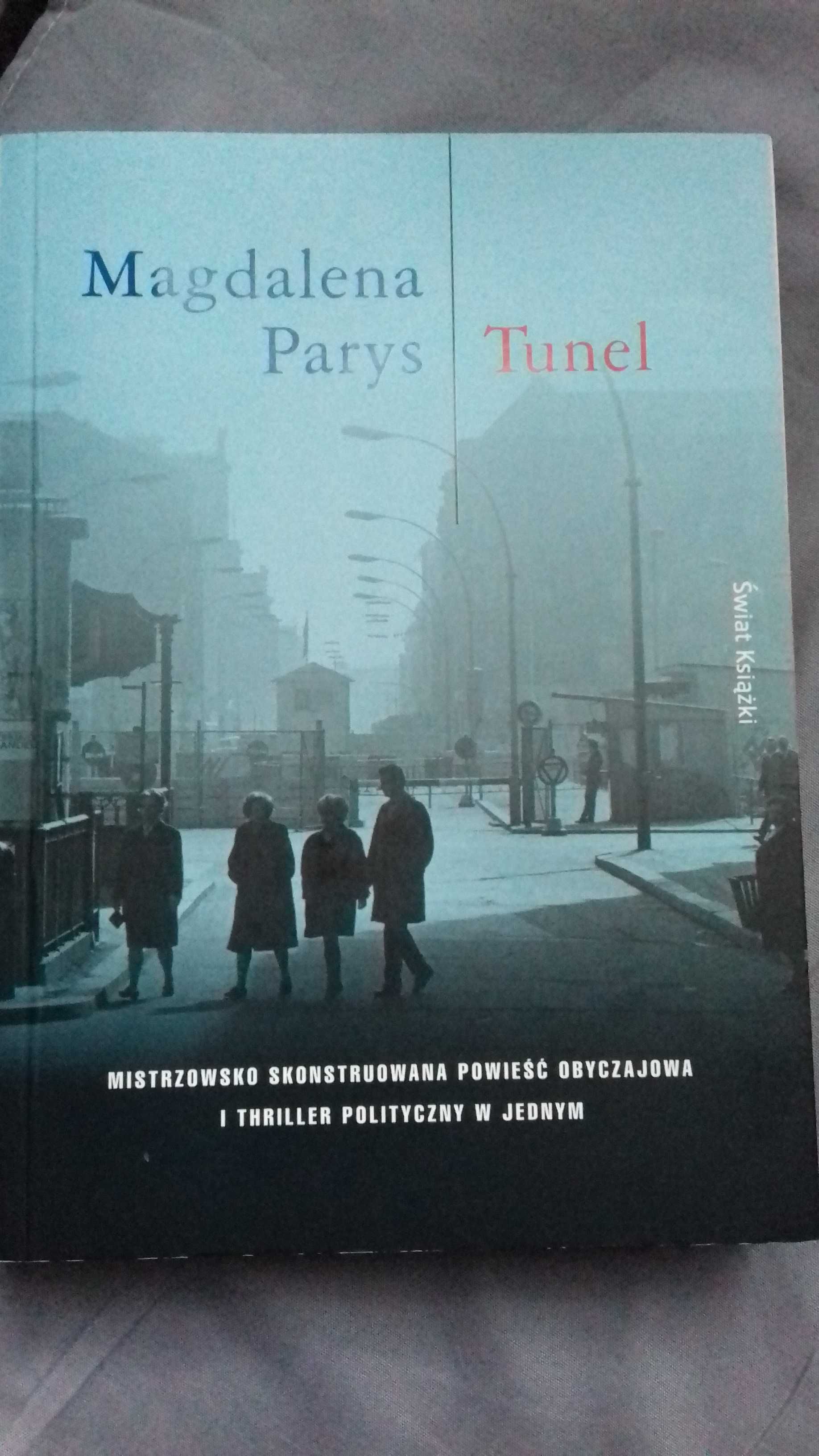 Magdalena Parys -'' Tunel'' 2011 r.
