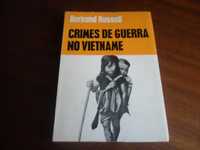 "Crimes de Guerra no Vietname" de Bertrand Russell - 1ª Edição s/d