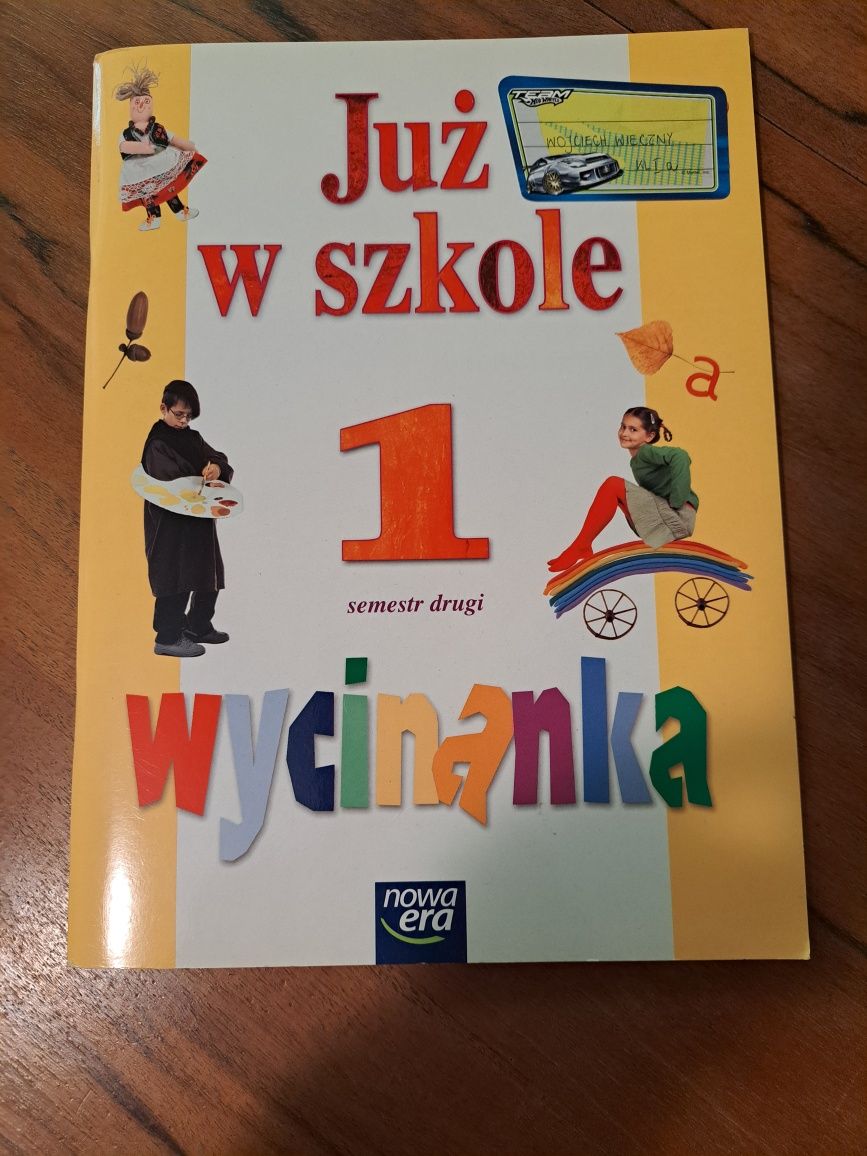 Wycinanka - Już w szkole 1 semestr 2