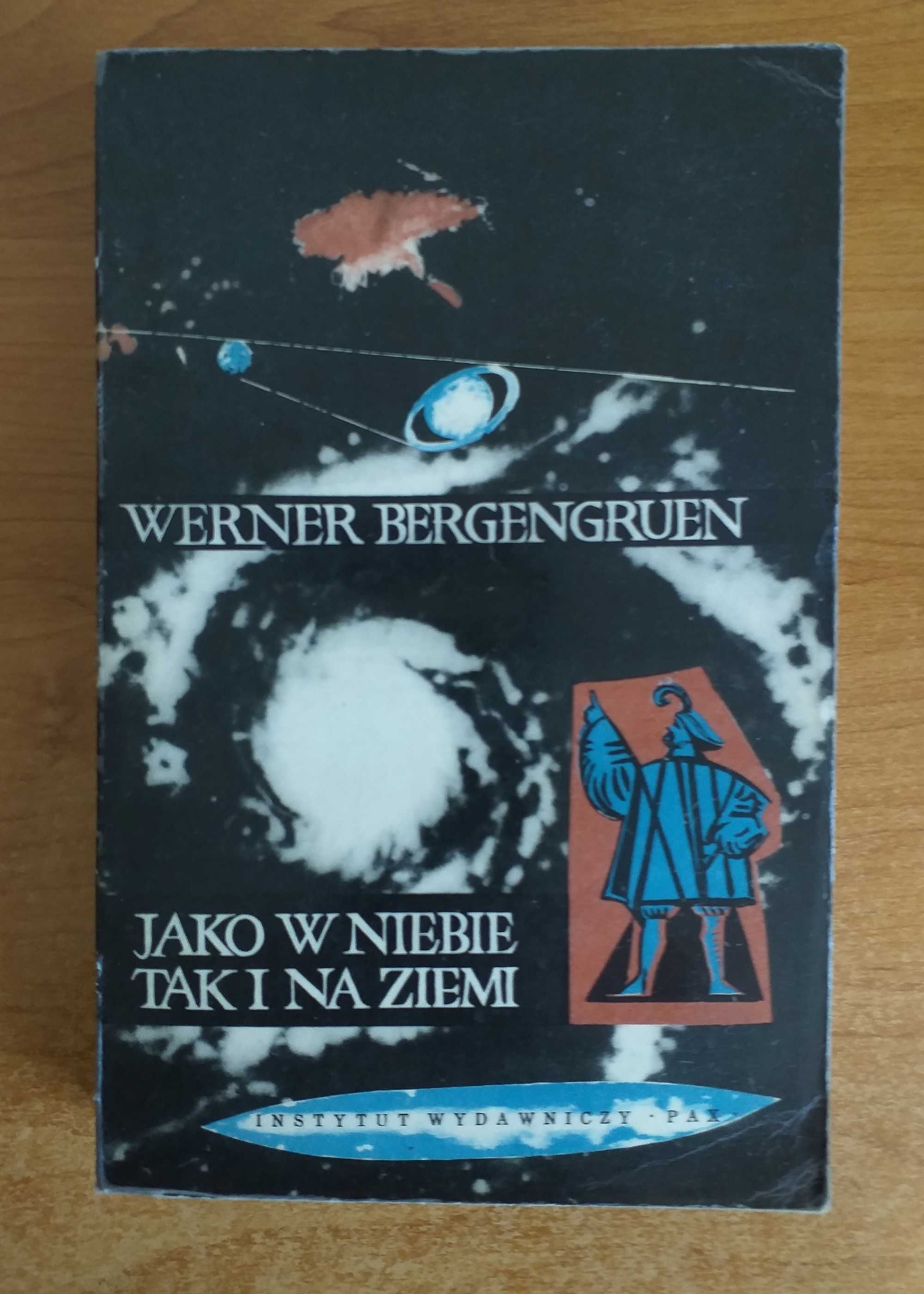 Werner Bergengruen  - Jako w niebie, tak i na ziemi