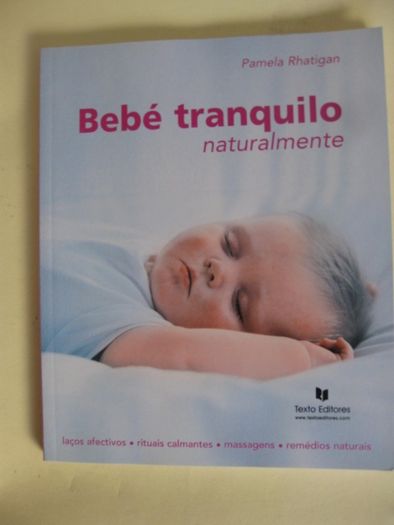 Bebé Tranquilo, naturalmente/Em que pensa o meu bebé?