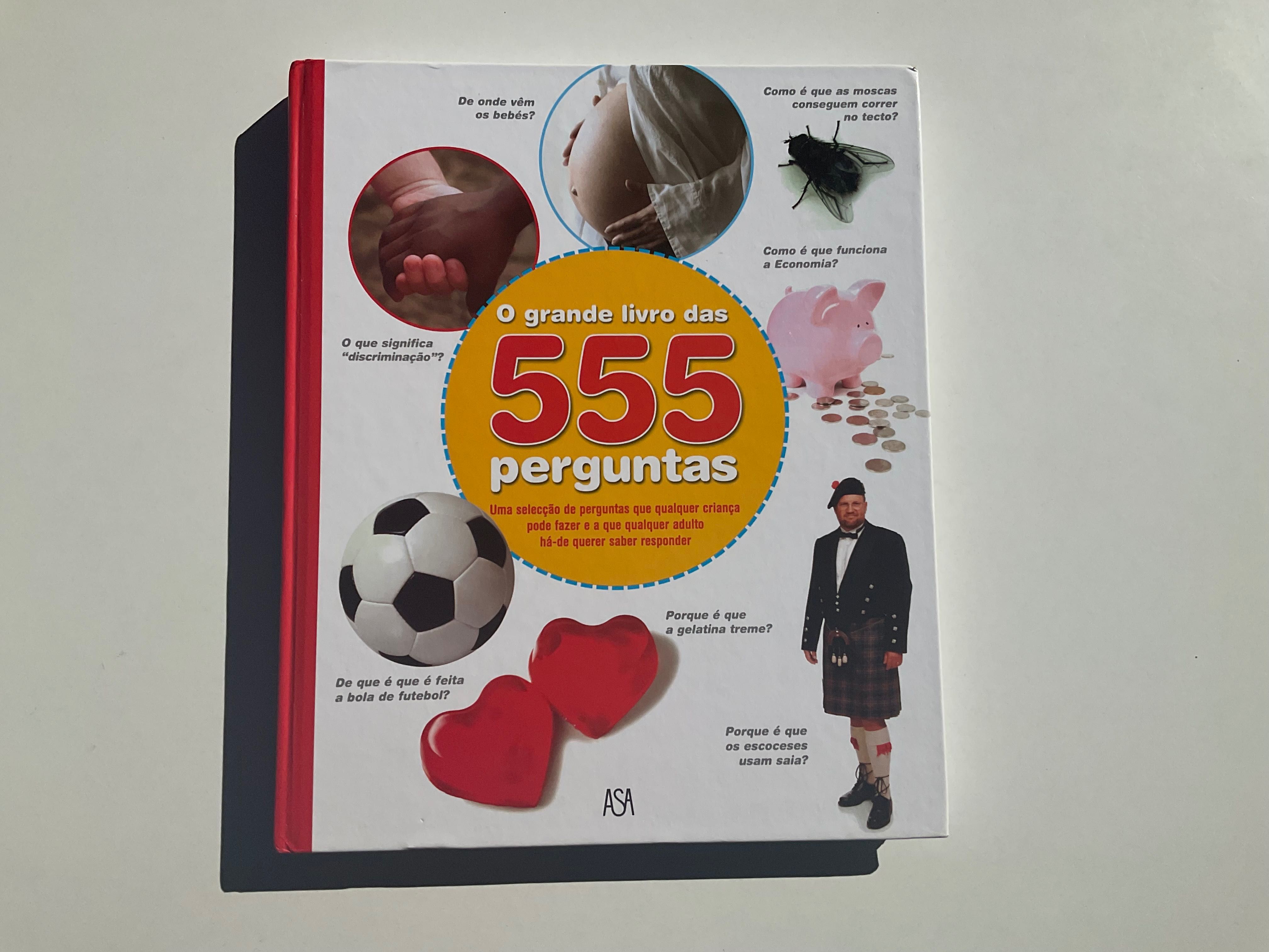 O grande livro das 555 perguntas - Editora ASA