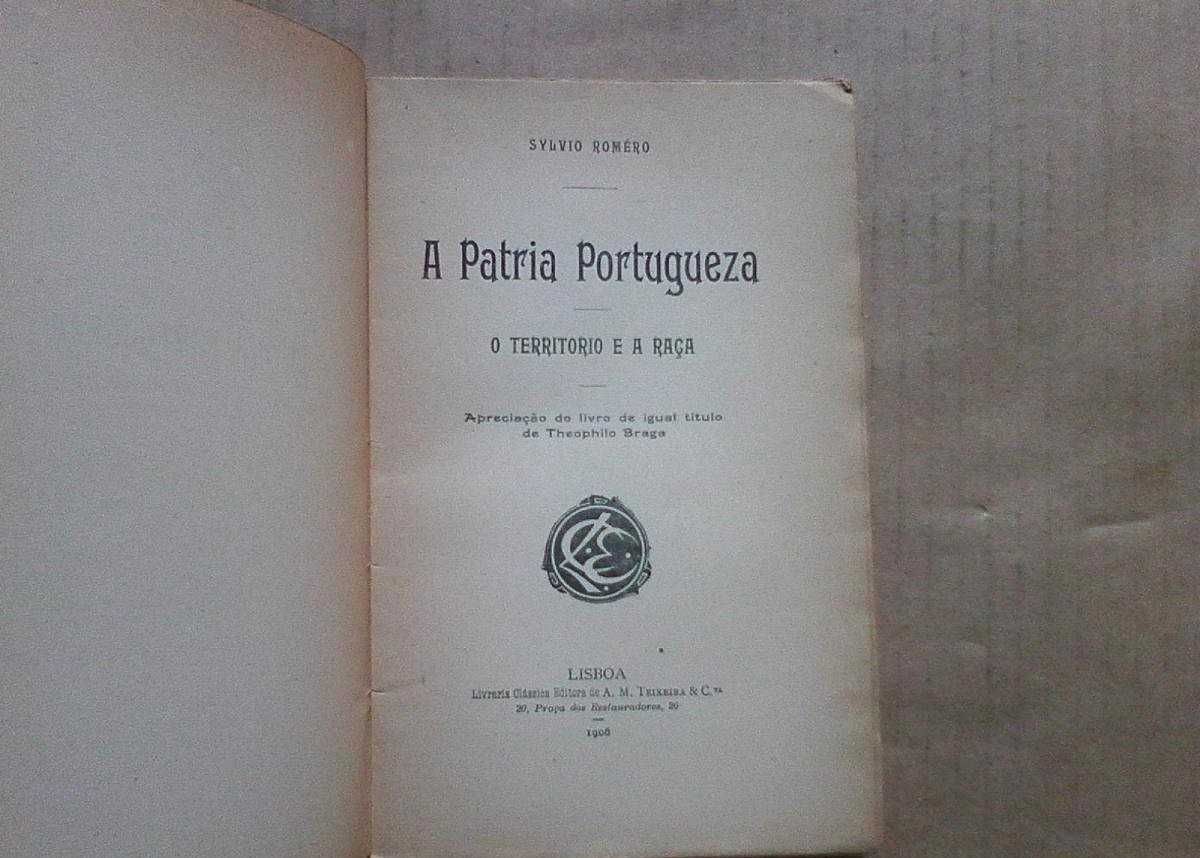 A pátria portuguesa : o território e a raça