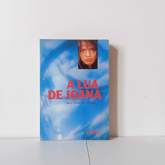 A Lua de Joana - Maria Teresa Maia Gonçalves