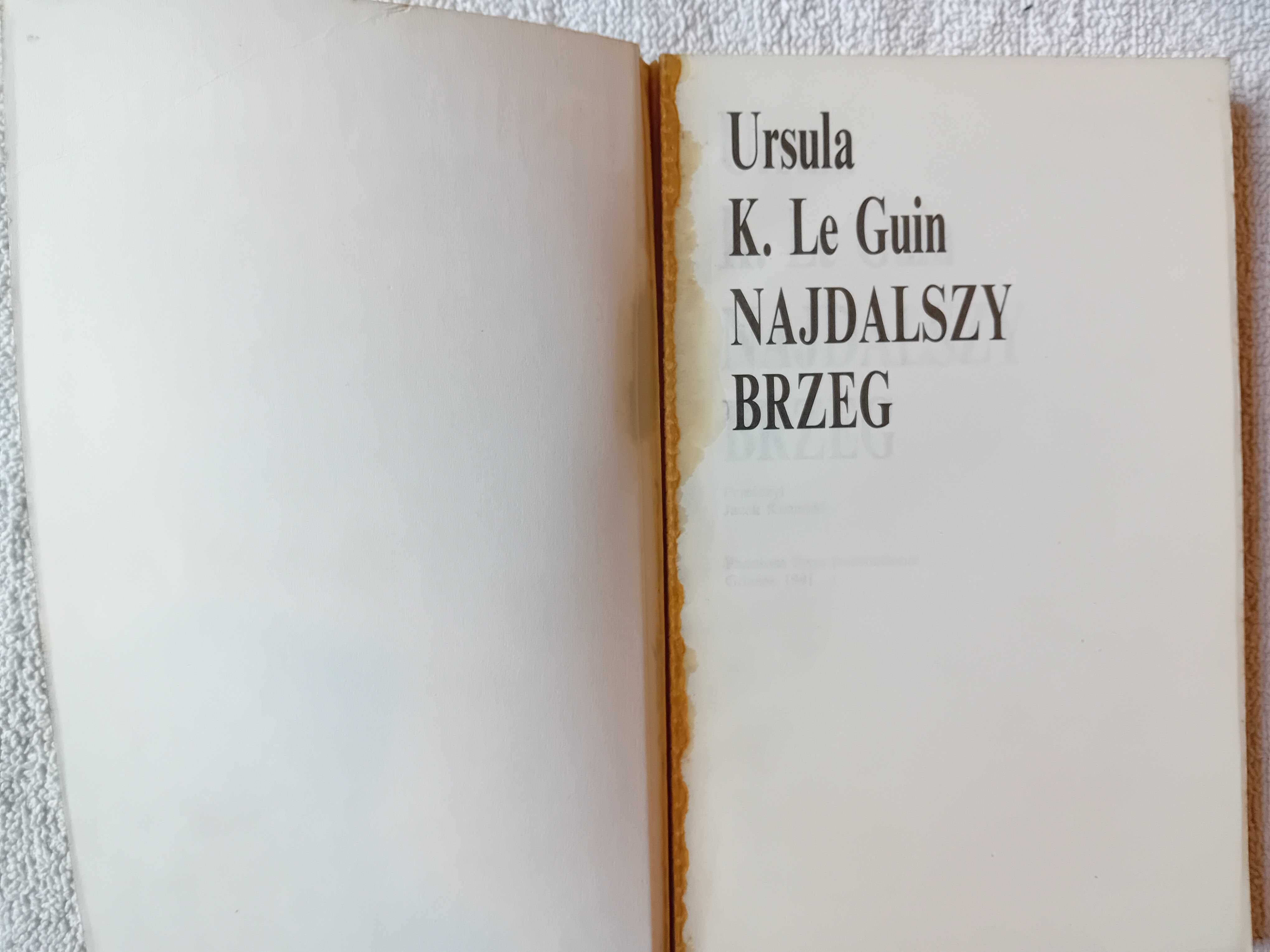 Ursula K. Le Guinn. Najdalszy brzeg. Wydanie I, 1991 r.