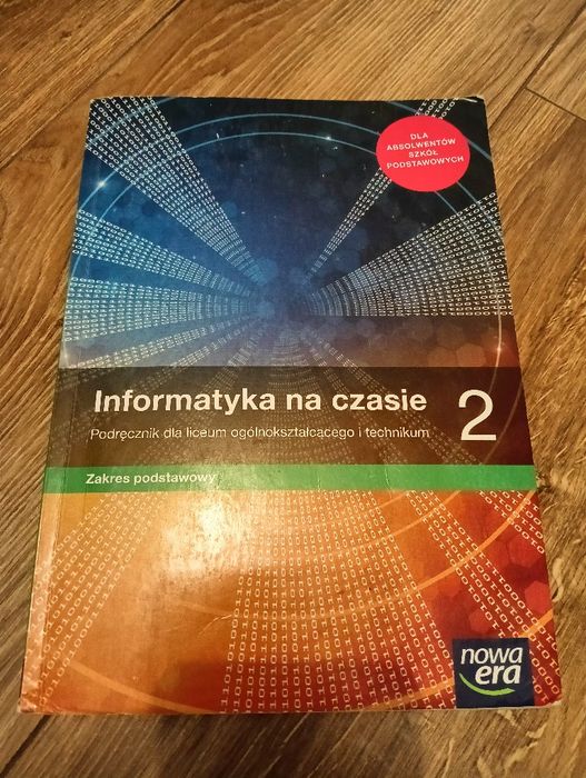 Informatyka na czasie 2 zakres podstawowy