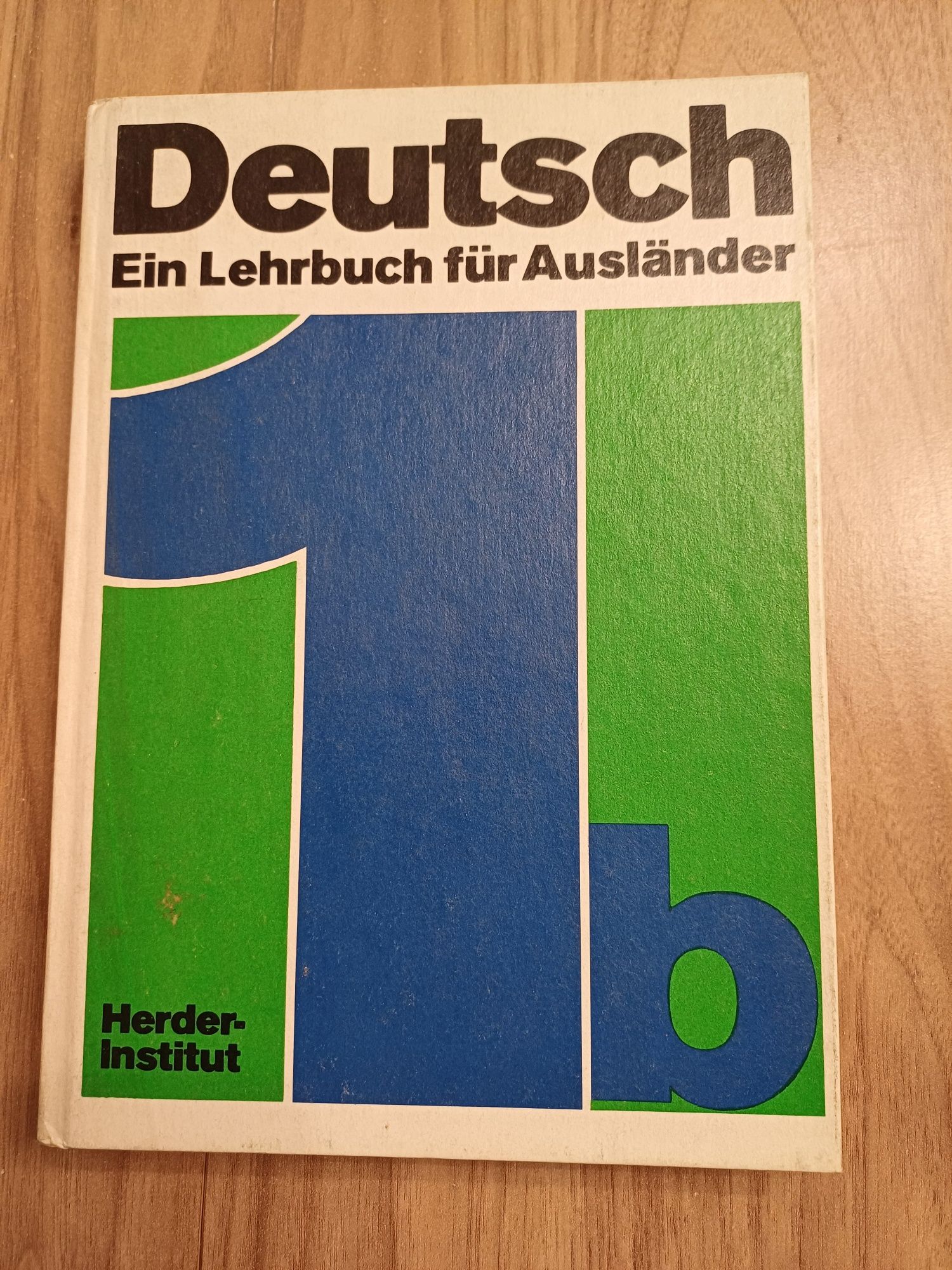 Deutsch Ein Lehrbuch für Ausländer cz. 1b