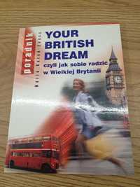 Your British Dream Maria Kurek-Evans