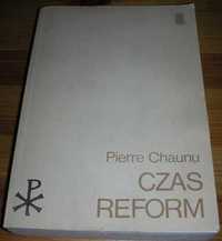 Czas reform historia religii Chaunu PAX 1989