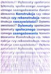 Konstrukcja czy rekonstrukcja, dylematy społecznego zaangażowania