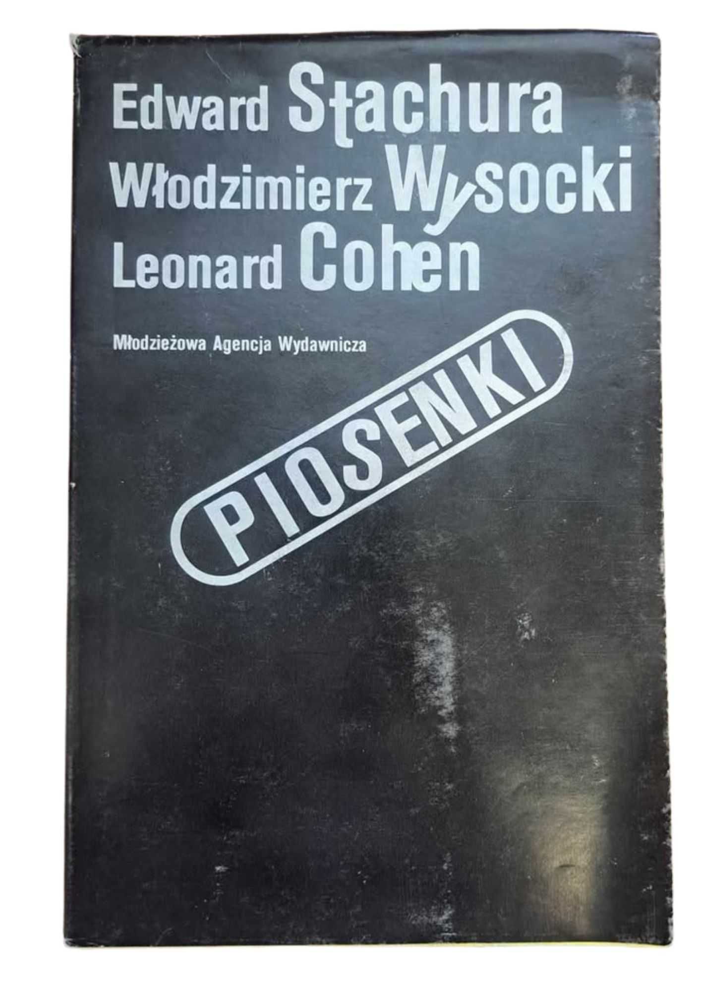 Piosenki, E. Stachura, W. Wysocki, L. Cohen