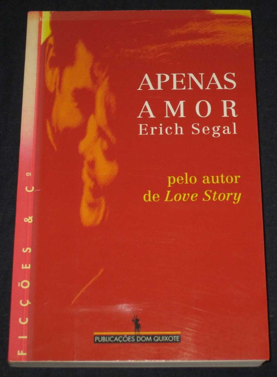 Livro Apenas Amor Erich Segal