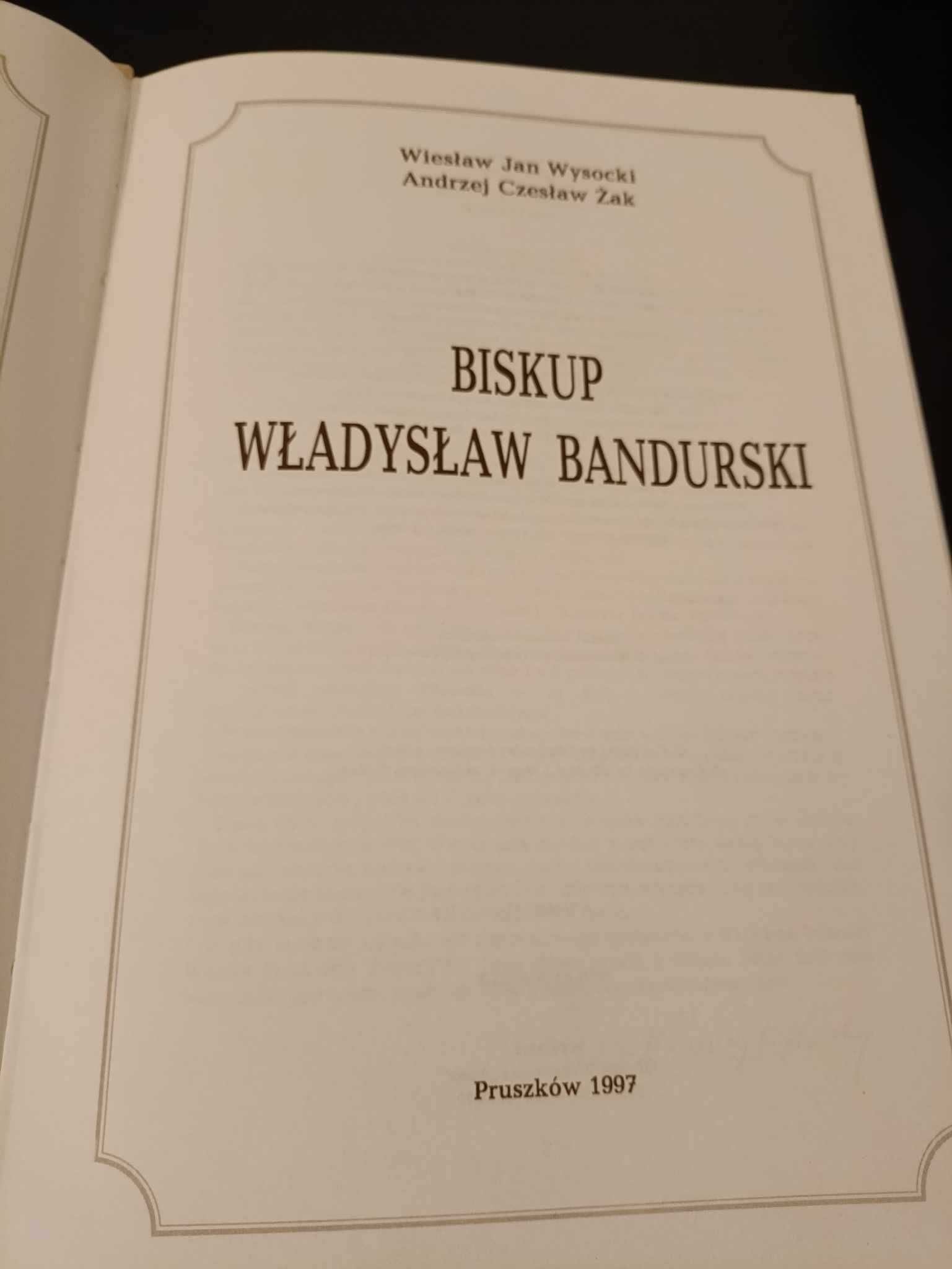 Biskup Władysław Bandurski - Żak Wysocki
