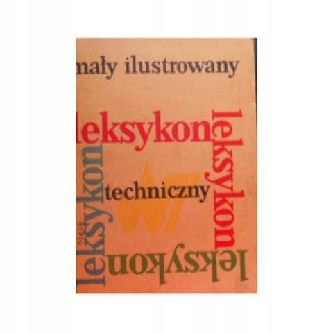 Mały Ilustrowany Leksykon Techniczny A Topulos Ax9002