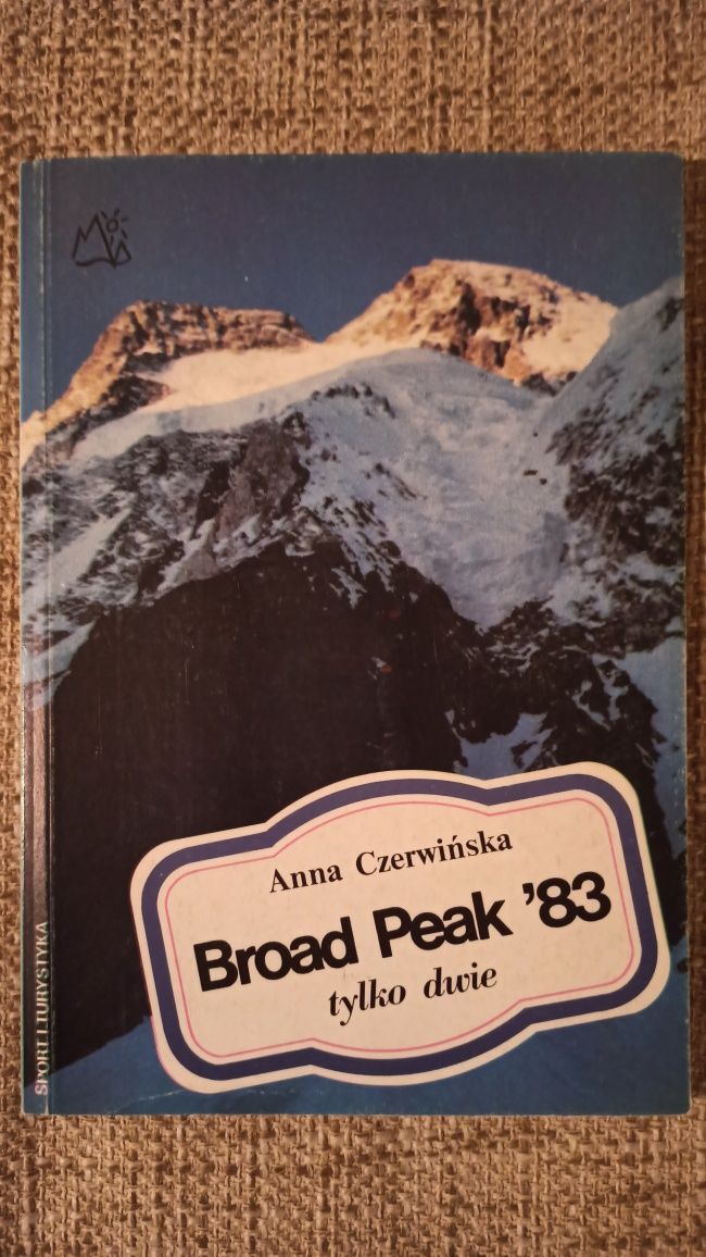 Broad Peak '83 tylko dwie - Anna Czerwińska
