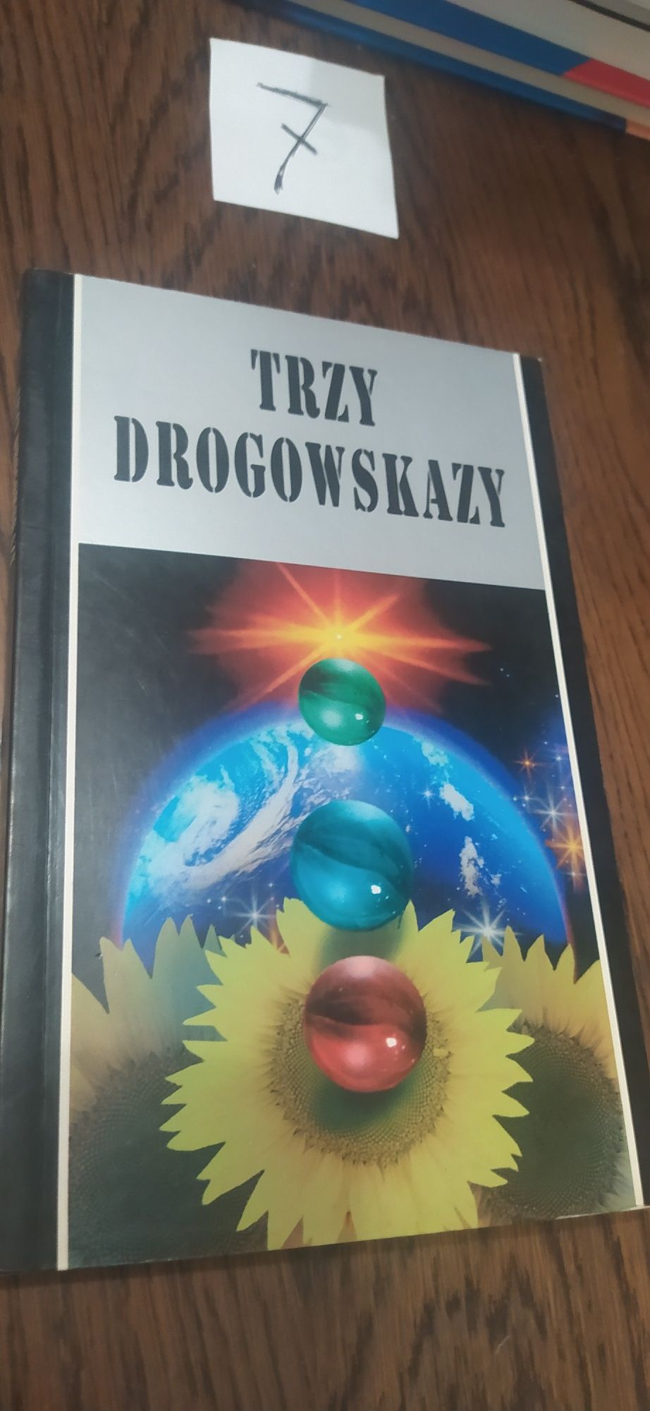 Trzy Drogowskazy