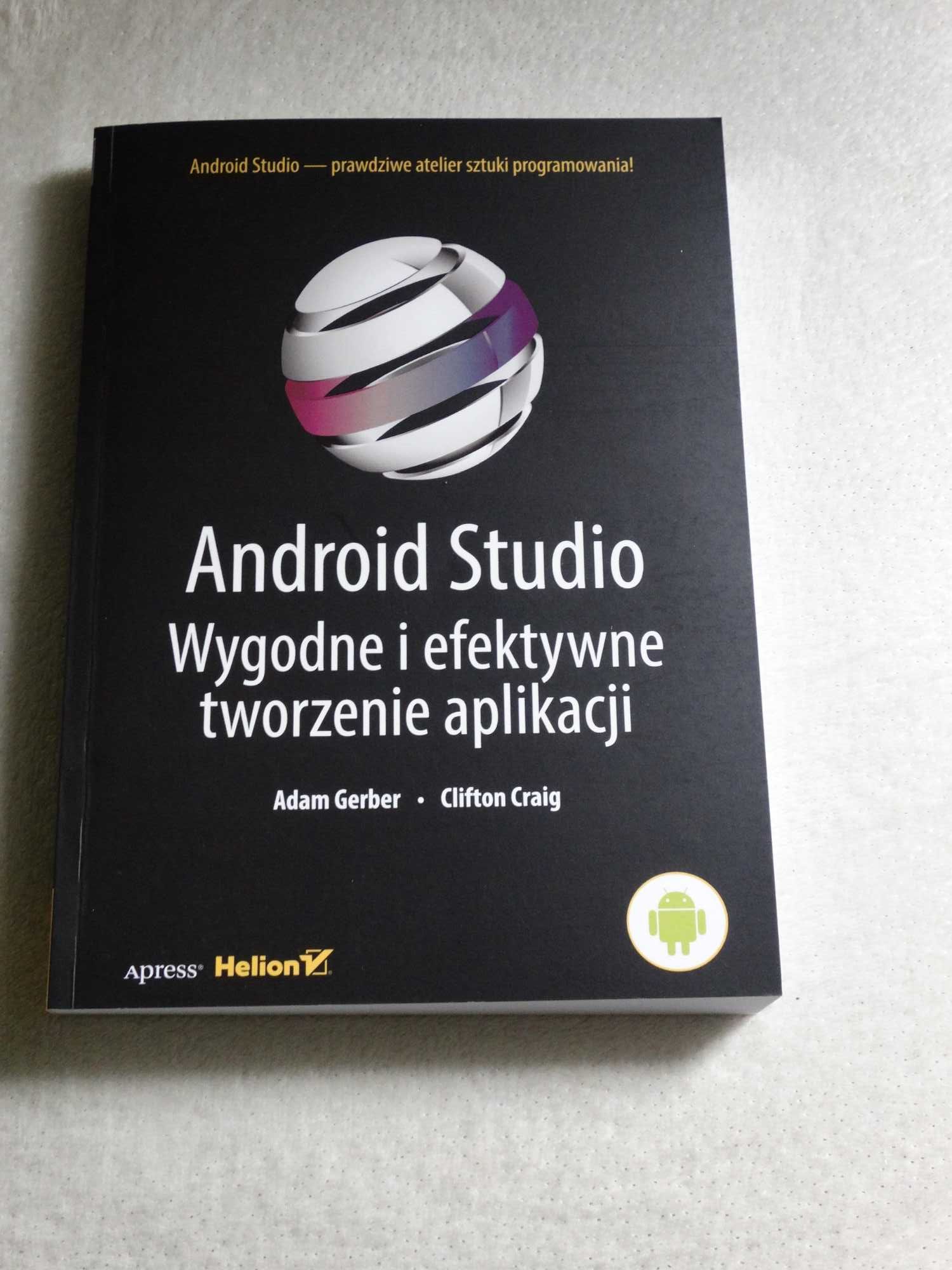 Książka Android Studio Wygodne i efektywne tworzenie aplikacji