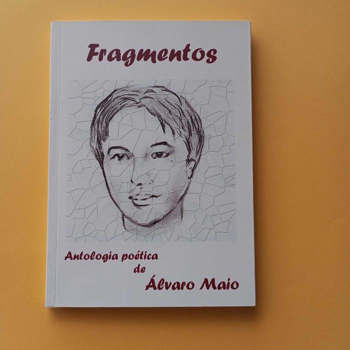 Fragmentos - Antologia Poética de Álvaro Maio