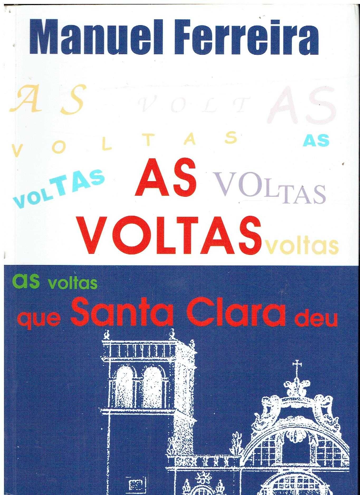 6976

As voltas que Santa Clara deu 
de Manuel Ferreira.