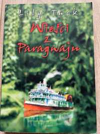 książka: Wieści z Paragwaju - Lily Tuck